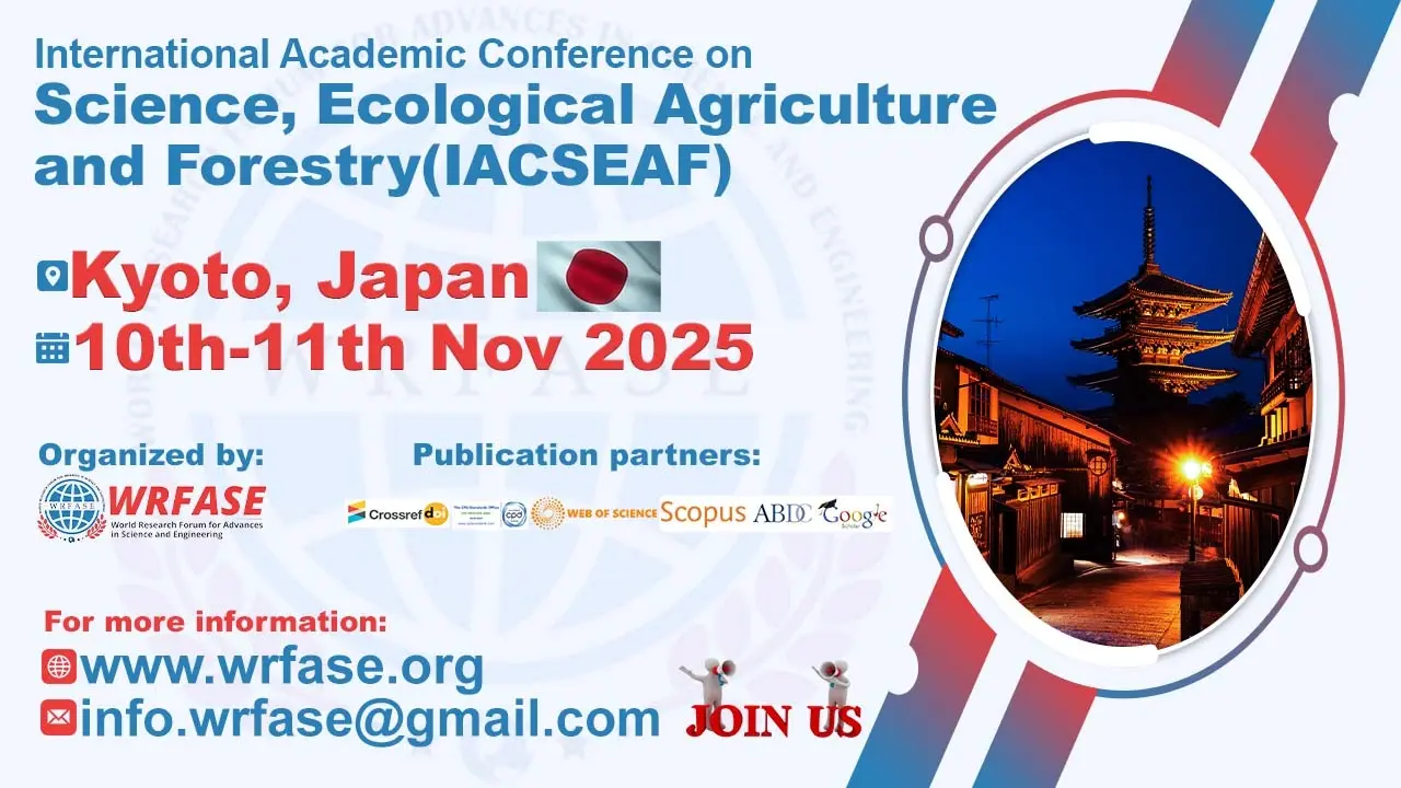 Science, Ecological Agriculture and Forestry Conference in Japan